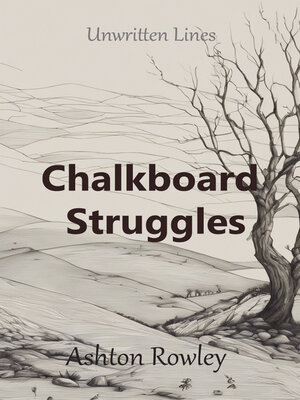 cover image of Chalkboard Struggles